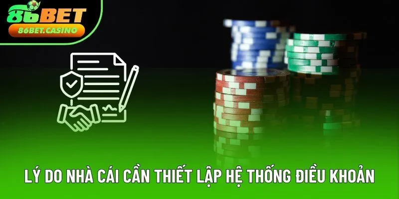 Lý do nhà cái cần thiết lập hệ thống điều khoản Lý do nhà cái cần thiết lập hệ thống điều khoản
